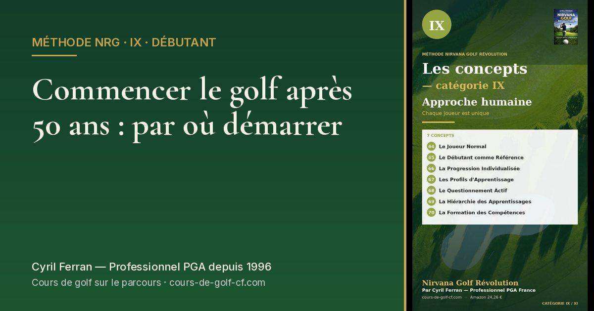 Commencer le golf après 50 ans : par où démarrer